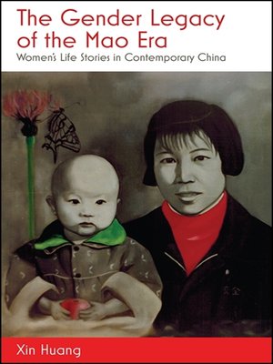cover image of The Gender Legacy of the Mao Era